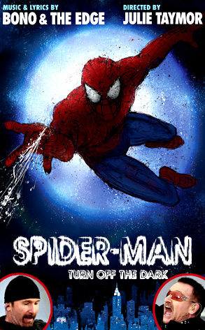 Spider-Man: Turn Off the Dark, Bono, The Edge Spider-Man: Turn Off the Dark, Bono, The Edge